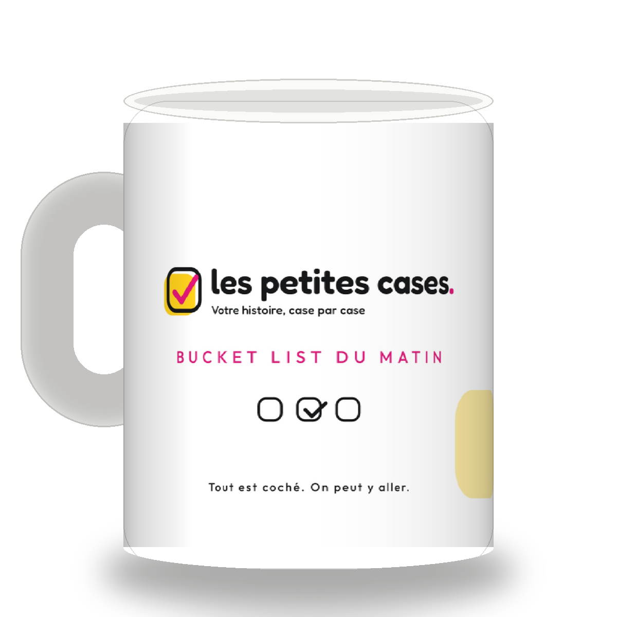 La tasse « Déjà coché »
